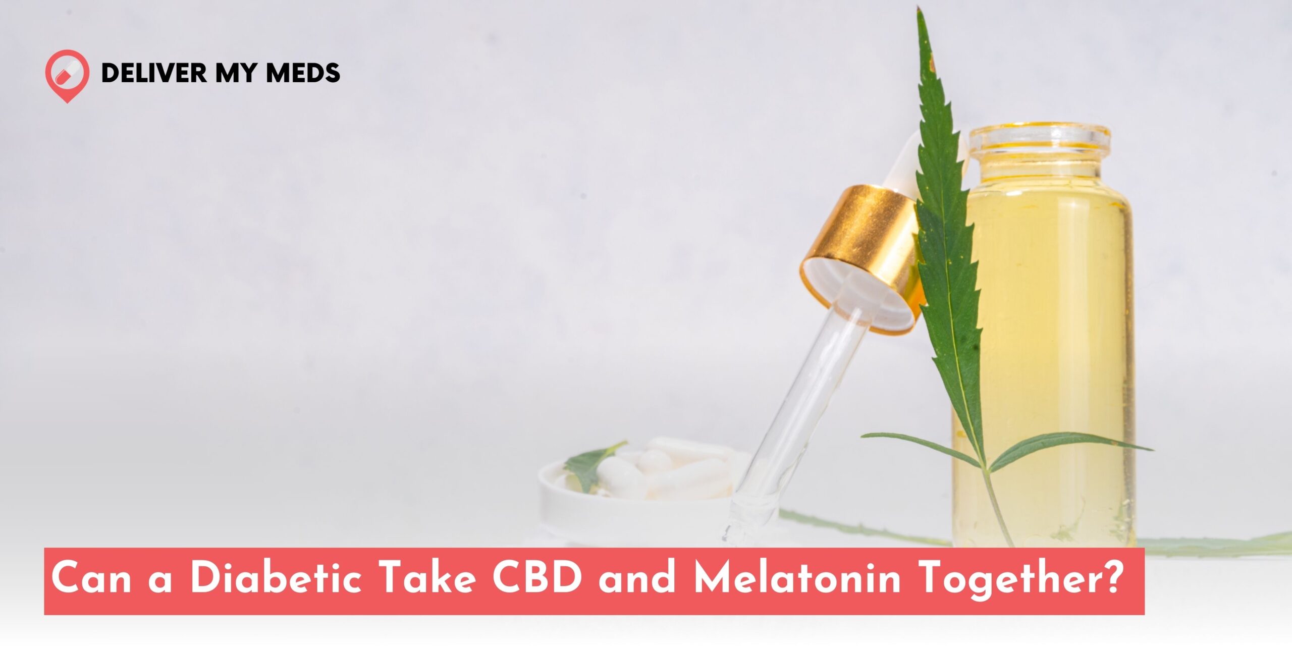 can a diabetic take cbd and melatonin together