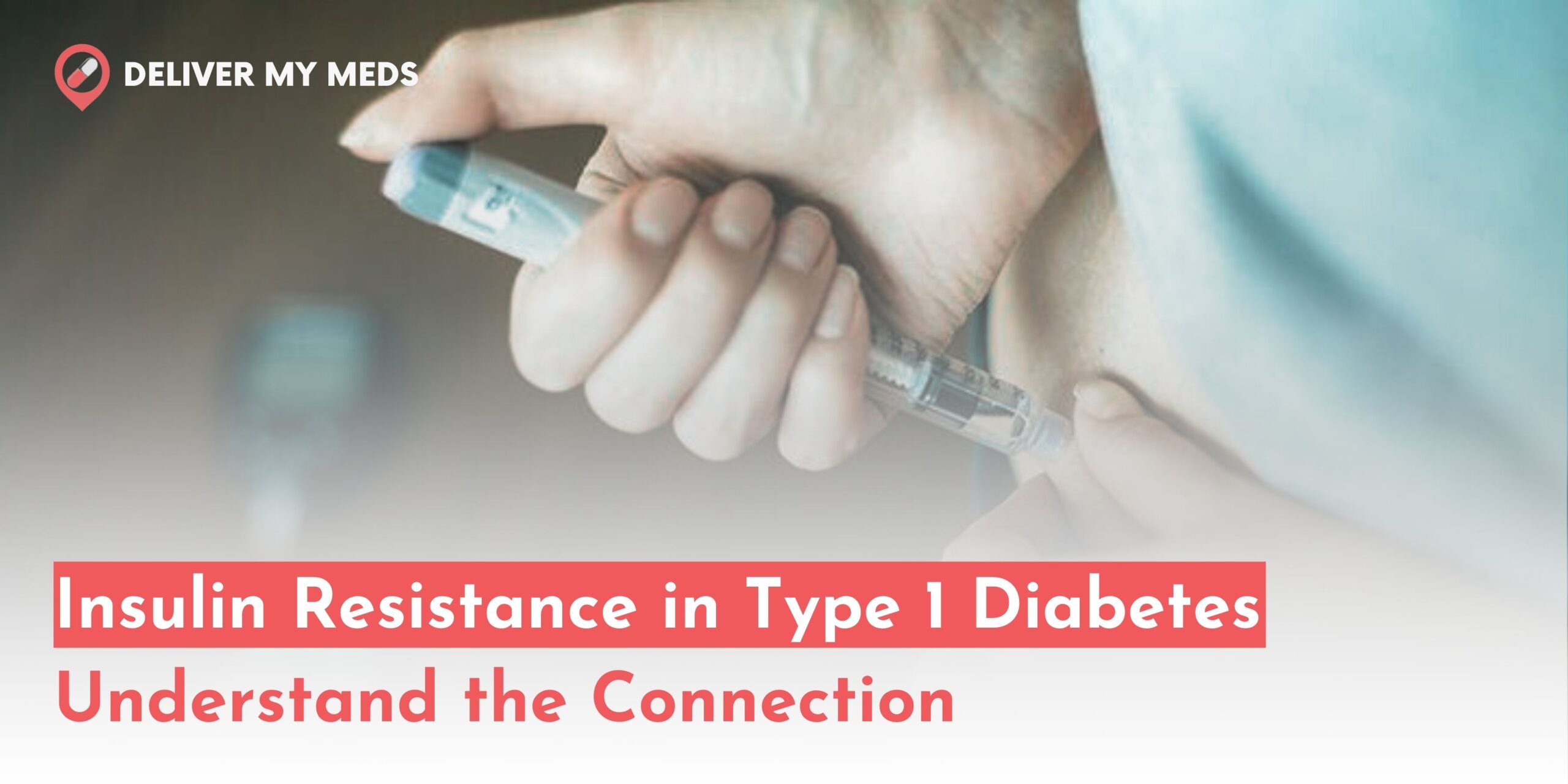 Insulin resistance in type 1 diabetes