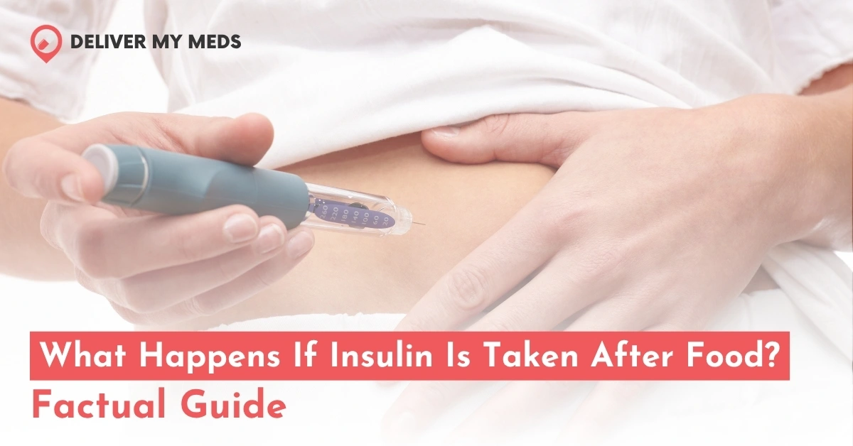 What Happen If Insulin Is Taken After Food